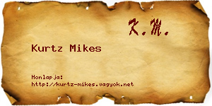Kurtz Mikes névjegykártya